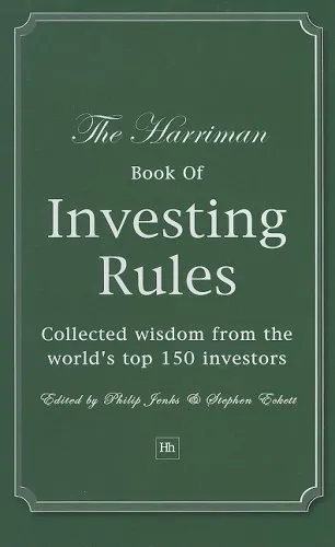 Cover of The Harriman House Book of Investing Rules: Collected Wisdom from the World's Top 150 Investors