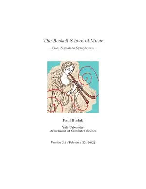 The Haskell School of Music-From Signals to Symphonies