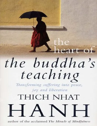 The Heart Of Buddha's Teaching