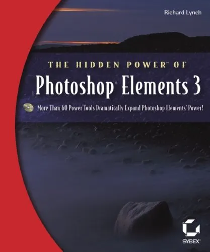 The Hidden Power of PhotoShop Elements 3