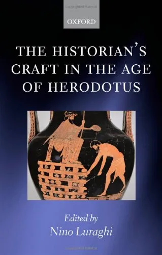 The Historian's Craft in the Age of Herodotus