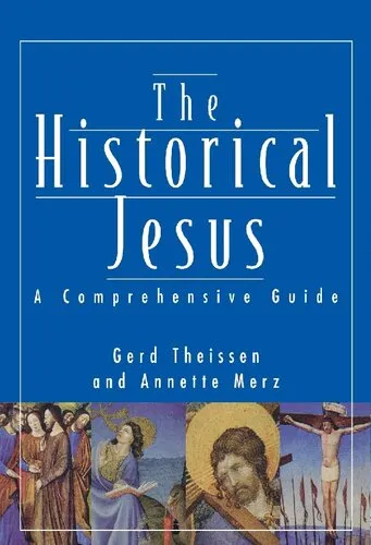 The Historical Jesus: A Comprehensive Guide