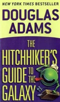 The Hitchhiker's Guide to the Galaxy