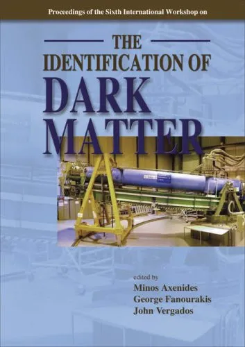 The Identification of Dark Matter: Proceedings of the 6th International Workshop, Rhodes, Greece, 11-16 September 2006