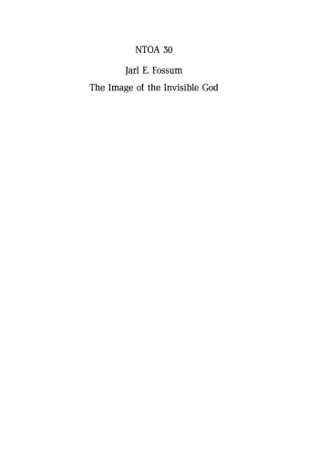 The Image of the Invisible God: Essays on the Influence of Jewish Mysticism on Early Christology