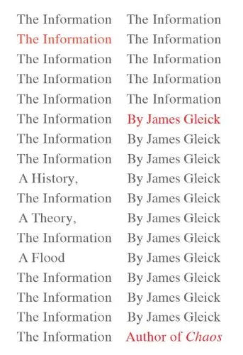 The Information: A History, a Theory, a Flood