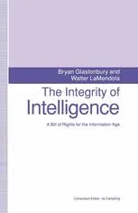 The Integrity of Intelligence: A Bill of Rights for the Information Age