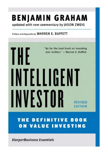 The Intelligent Investor: The Definitive Book On Value Investing, Revised Edition