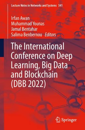 The International Conference on Deep Learning, Big Data and Blockchain (Deep-BDB 2021)