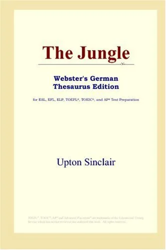 The Jungle (Webster's German Thesaurus Edition)