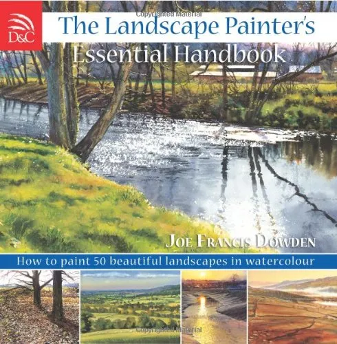 The Landscape Painter's Essential Handbook