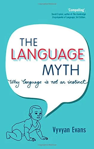 The Language Myth: Why Language Is Not an Instinct