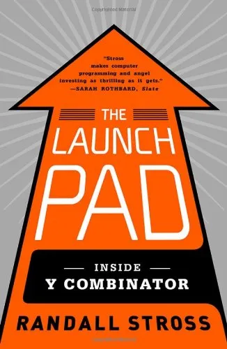 The Launch Pad: Inside Y Combinator