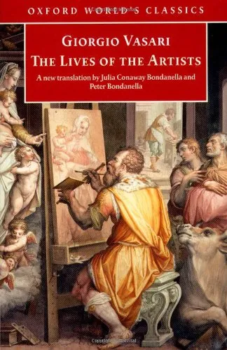 The Lives of the Artists (Oxford World's Classics)