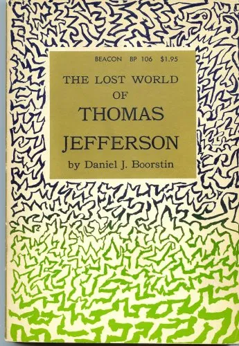 The Lost World of Thomas Jefferson