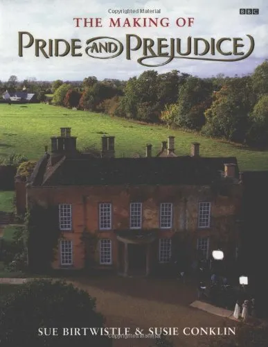 The Making of Pride and Prejudice