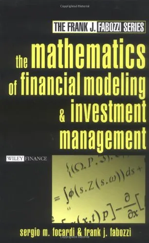 The Mathematics of Financial Modeling and Investment Management (Frank J. Fabozzi Series)