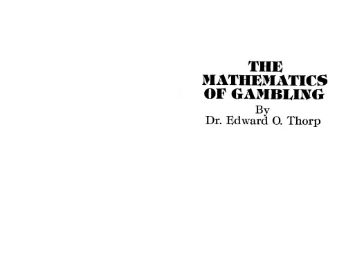 The Mathematics of Gambling