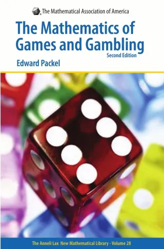 The Mathematics of Games and Gambling (Anneli Lax New Mathematical Library)