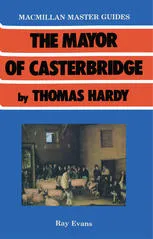 The Mayor of Casterbridge by Thomas Hardy