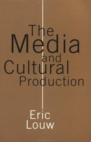 The Media and Cultural Production