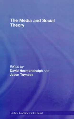 The Media and Social Theory (CRESC)