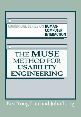 The Muse Method for Usability Engineering