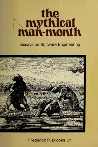 The Mythical Man-Month: Essays on Software Engineering