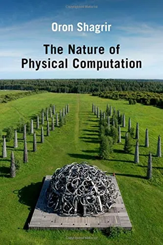 Cover of The Nature of Physical Computation