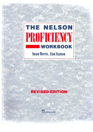 Cover of The Nelson Proficiency Course: Workbook (The Nelson proficiency workbook)