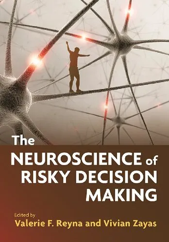 The Neuroscience of Risky Decision Making