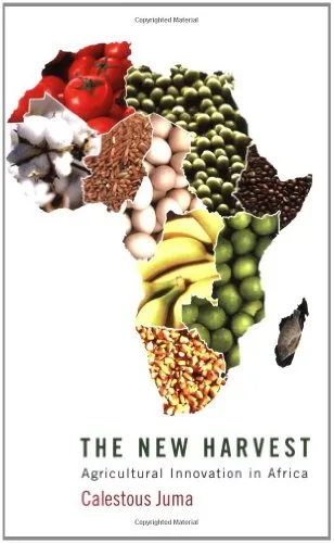 The New Harvest: Agricultural Innovation in Africa