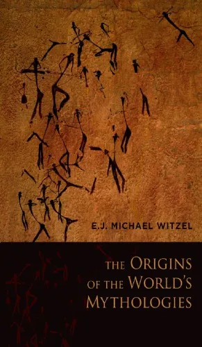 The Origins Of The World’s Mythologies