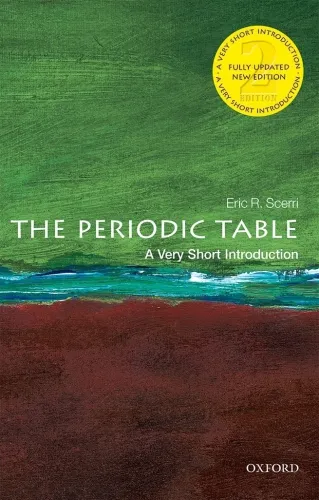 The Periodic Table: A Very Short Introduction (Very Short Introductions) 2nd Edition