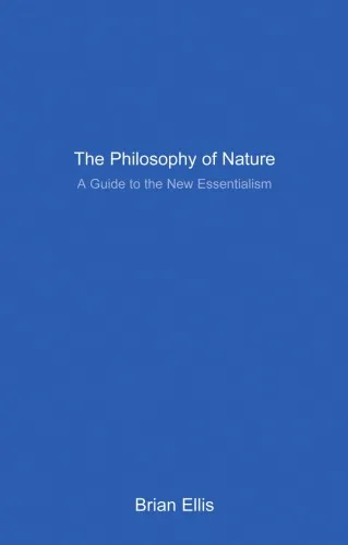 The Philosophy of Nature: A Guide to the New Essentialism