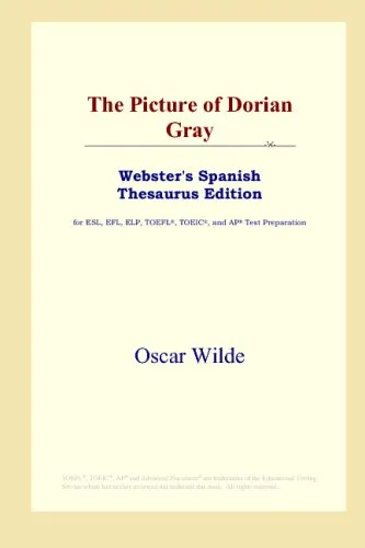 The Picture of Dorian Gray (Webster's Spanish Thesaurus Edition)