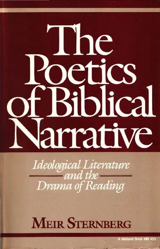 The Poetics of Biblical Narrative: Ideological Literature and the Drama of Reading