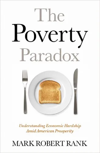 The Poverty Paradox: Understanding Economic Hardship Amid American Prosperity