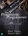 The Pragmatic Programmer: Your Journey to Mastery, 20th Anniversary Edition