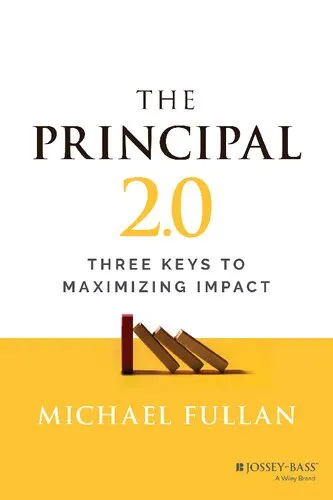 The Principal 2.0: Three Keys to Maximizing Impact