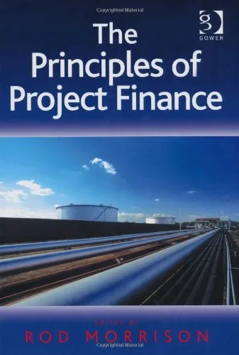 The Principles of Project Finance