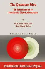 The Quantum Dice: An Introduction to Stochastic Electrodynamics