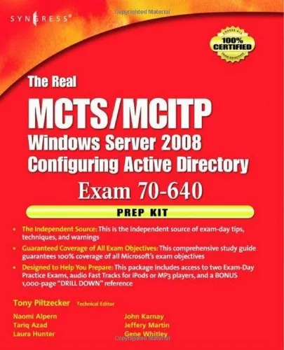 The Real MCTS/MCITP Exam 70-640 Prep Kit: Independent and Complete Self-Paced Solutions