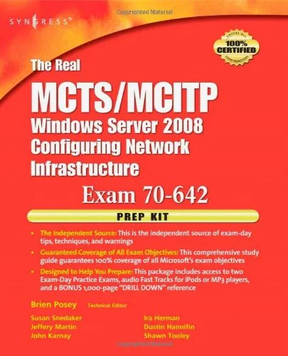 The Real MCTS/MCITP Exam 70-642 Prep Kit: Independent and Complete Self-Paced Solutions