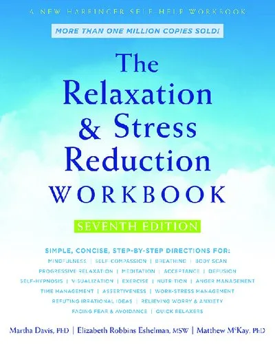 The Relaxation and Stress Reduction Workbook