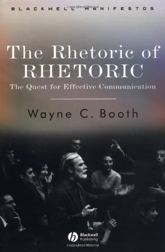 The Rhetoric of RHETORIC: The Quest for Effective Communication (Blackwell Manifestos)