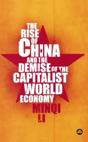 The Rise of China and the Demise of the Capitalist World Economy