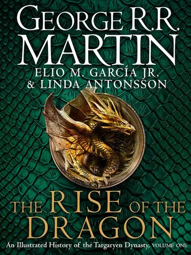 The Rise of the Dragon: An Illustrated History of the Targaryen Dynasty, Volume One (Australian Edition)