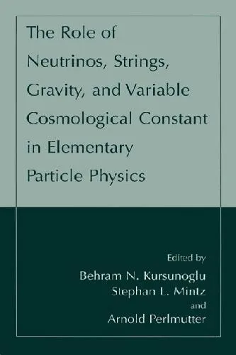 The Role of Neutrinos, Strings, Gravity, and Variable Cosmological Constant in Particle Physics