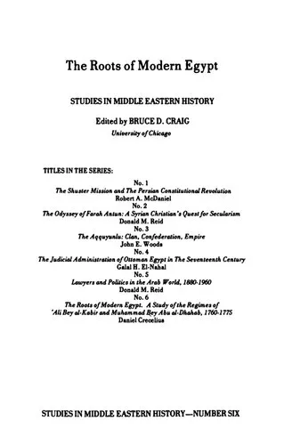 Cover of The Roots Of Modern Egypt: A Study Of The Regimes Of ʻali Bey Al Kabir And Muhammad Bey Abu Al Dhahab, 1760-1775